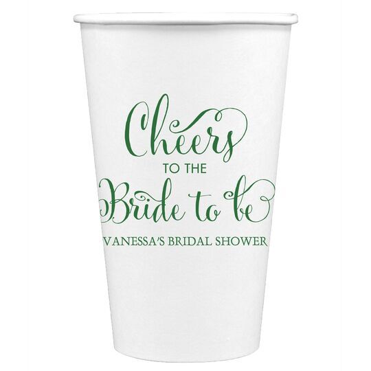 Cheers To The Bride To Be Paper Coffee Cups